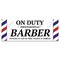 Signmission On Duty Professional Barber Banner Concession Stand Food Truck Single Sided B-30122 - alternate 1